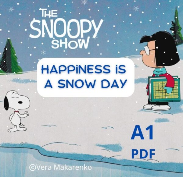 Рабочая тетрадь по мультфильму The Snoopy Show: Happiness Snow Day [Вера Макаренко]