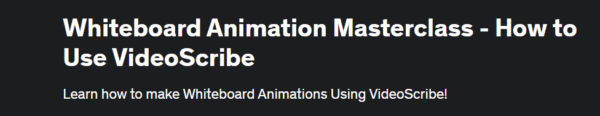 [Udemy] Мастер класс по анимации на белой доске. Как использовать VideoScribe [Скотт Боун]