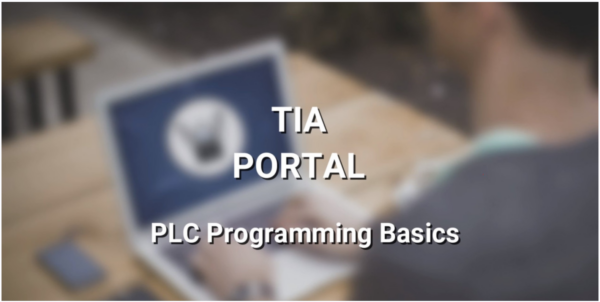 [Udemy] Siemens TIA Portal  PLC Programming Basics