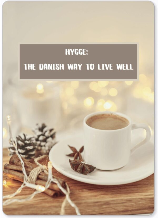 [Yanonis School] Workbook Hygge: the Danish way to live well [A2-B1]